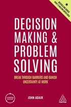 Creating Success- Decision Making and Problem Solving
