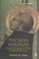 Great Theologians Series - Thomas Aquinas
