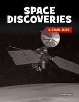 21st Century Skills Library: Mission: Mars- Space Discoveries