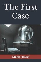 The First Case