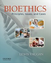 Bioethics: Principles, Issues, And Cases