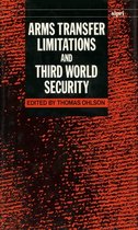 SIPRI Monographs- Arms Transfer Limitations and Third World Security