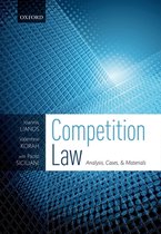 Competition Law Analysis, Cases,  Materials