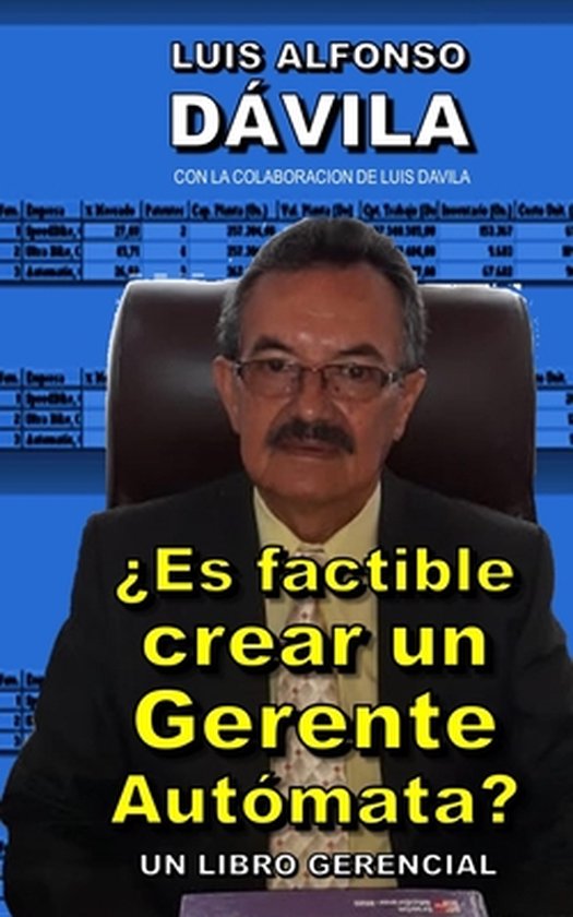 ¿Es factible crear un Gerente Autómata? - cover