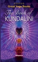 Great Yoga Books- GREAT YOGA BOOKS - The Book of Kundalini