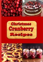 Christmas Cranberry Recipes