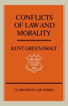Conflicts of Law and Morality