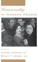 Studies in the History of Sexuality- Homosexuality in Modern France