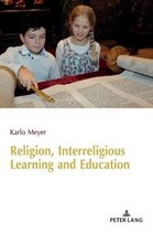 Religion, Interreligious Learning and Education