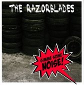 The Razorblades - Gimme Some Noise (LP)