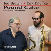 Kirk Knuffke & Ted Brown - Pound Cake (CD)