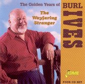 Burl Ives - The Wayfaring Stranger. Golden Year (4 CD)