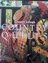 Country Living's Country Quilts