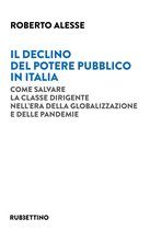 Il declino del potere pubblico in Italia