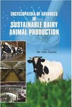 Encyclopaedia Of Advances In Sustainable Dairy Animal Production