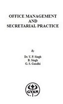 Office Management And Secretarial Practice