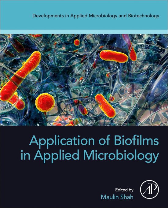 Developments in Applied Microbiology and Biotechnology Application of