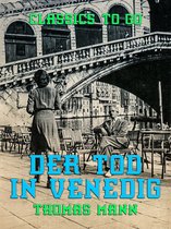 Classics To Go - Der Tod in Venedig