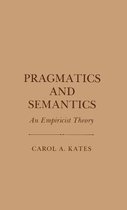 Pragmatics and Semantics