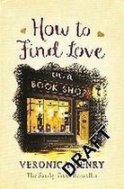 How To Find Love In A Book Shop