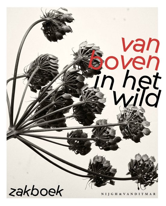 Boek cover Van Boven in het wild zakboek van Yvette van Boven (Hardcover)