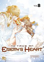 To Take an Enemy's Heart Volume 8