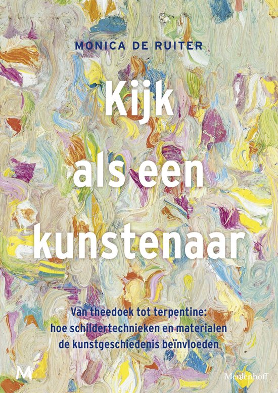 Boek cover Kijk als een kunstenaar van Monica de Ruiter (Paperback)