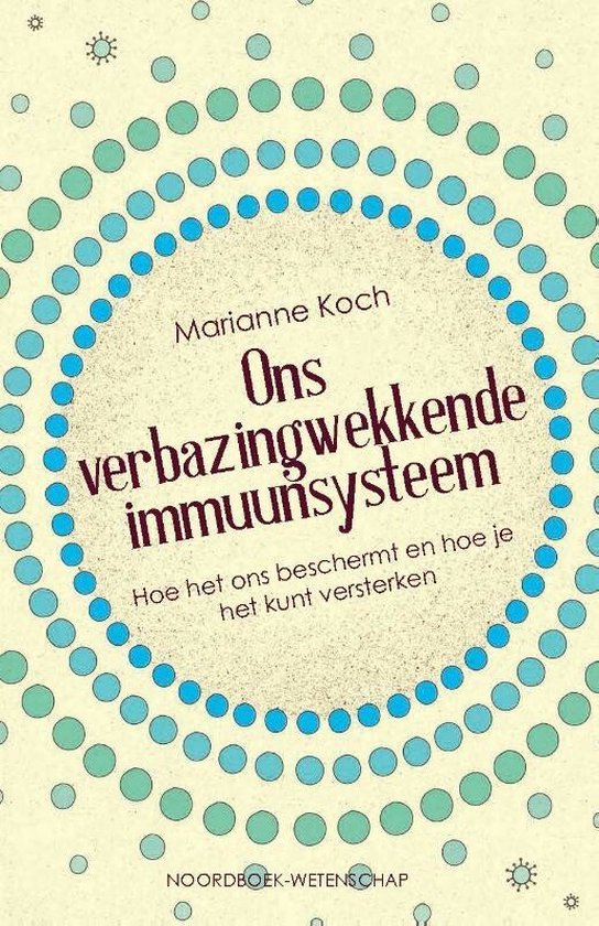 Ons verbazingwekkende immuunsysteem - cover