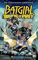 Batgirl and the Birds of Prey Volume 3. Rebirth
