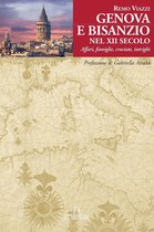 Storia - Genova e Bisanzio nel XII secolo