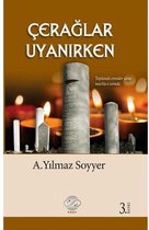 Çerağlar Uyanırken