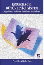 Rorschach: Bütünleyici Sistem