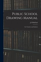 Public School Drawing Manual