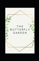 The Butterfly Garden