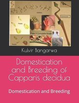 Domestication and Breeding of Capparis decidua