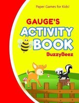 Gauge's Activity Book