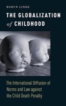 The Globalization of Childhood