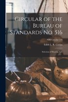 Circular of the Bureau of Standards No. 516