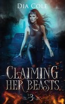 Claiming Her Beasts Book Three