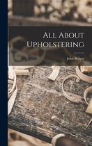 All About Upholstering