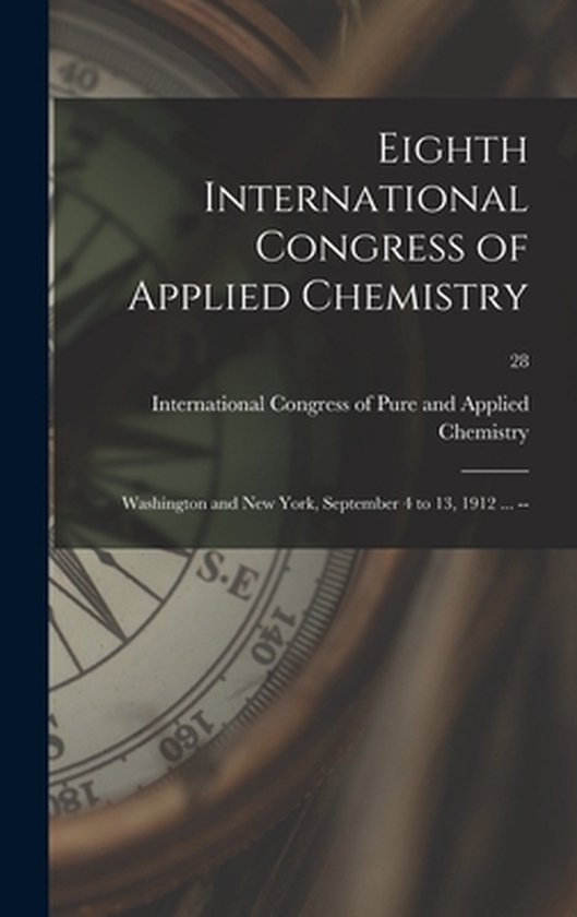 Eighth International Congress of Applied Chemistry - cover