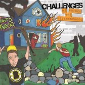 Challenges - We Ruined The Neighborhood (LP)