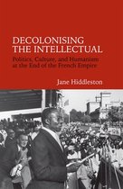 Contemporary French and Francophone Cultures- Decolonising the Intellectual