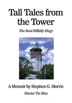 Tall Tales from the Tower