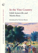 Classic Editions- In the Vine Country
