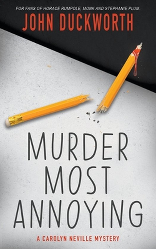 A Carolyn Neville Mystery- Murder Most Annoying - cover