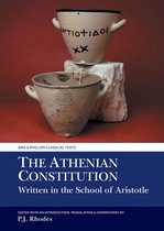 Aris & Phillips Classical Texts-The Athenian Constitution Written in the School of Aristotle