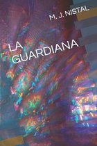 La Guardiana