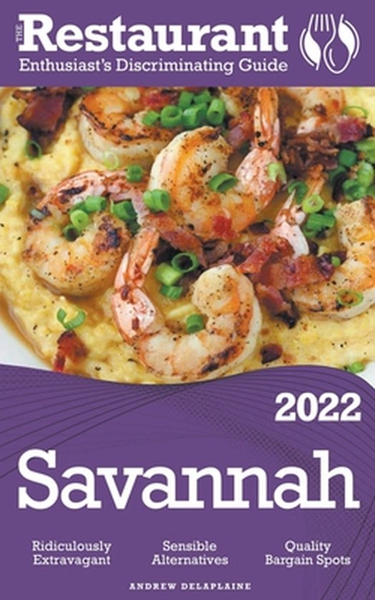 2022 Savannah - The Restaurant Enthusiast's Discriminating G ... - cover