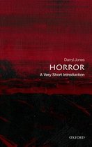 Very Short Introductions- Horror: A Very Short Introduction